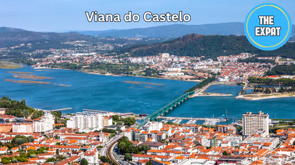 Viana do Castelo, one of the Most Beautiful Cities to Live in Portugal